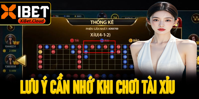 Một số lưu ý cần nhớ khi chơi tài xỉu 