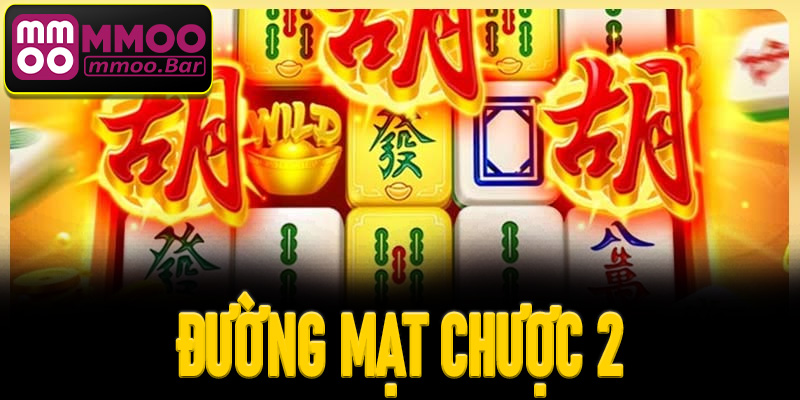 Đường mạt chược 2 tại MMOO – Kinh nghiệm thắng lớn 2025